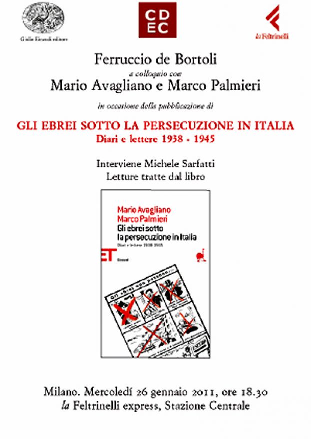 Presentazione del libro &quot;Gli ebrei sotto la persecuzione in Italia&quot; - Milano 26 gennaio 2011