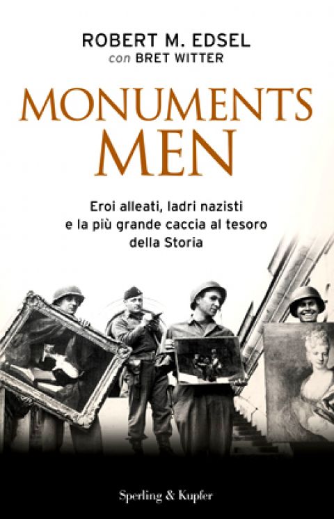 Monuments Men. Gli eroi che salvarono l'arte da Hitler