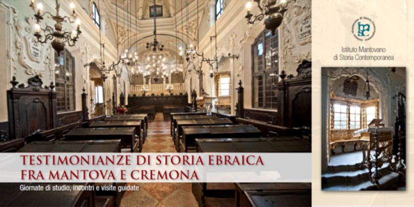 Testimonianze di storia ebraica fra Cremona e Mantova