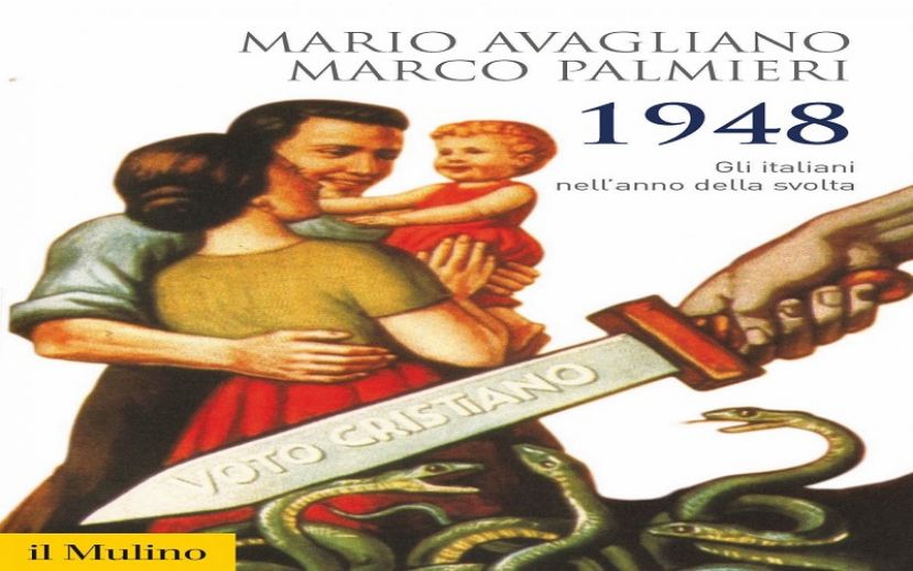 1948: come gli italiani vissero l’anno della scelta di campo