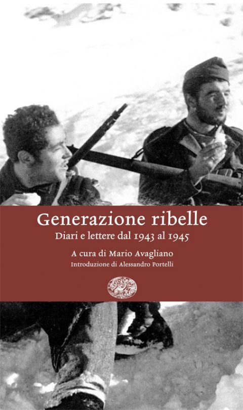 "Generazione Ribelle", storia della Resistenza, deportazione e  IMI attraverso lettere e diari dei protagonisti