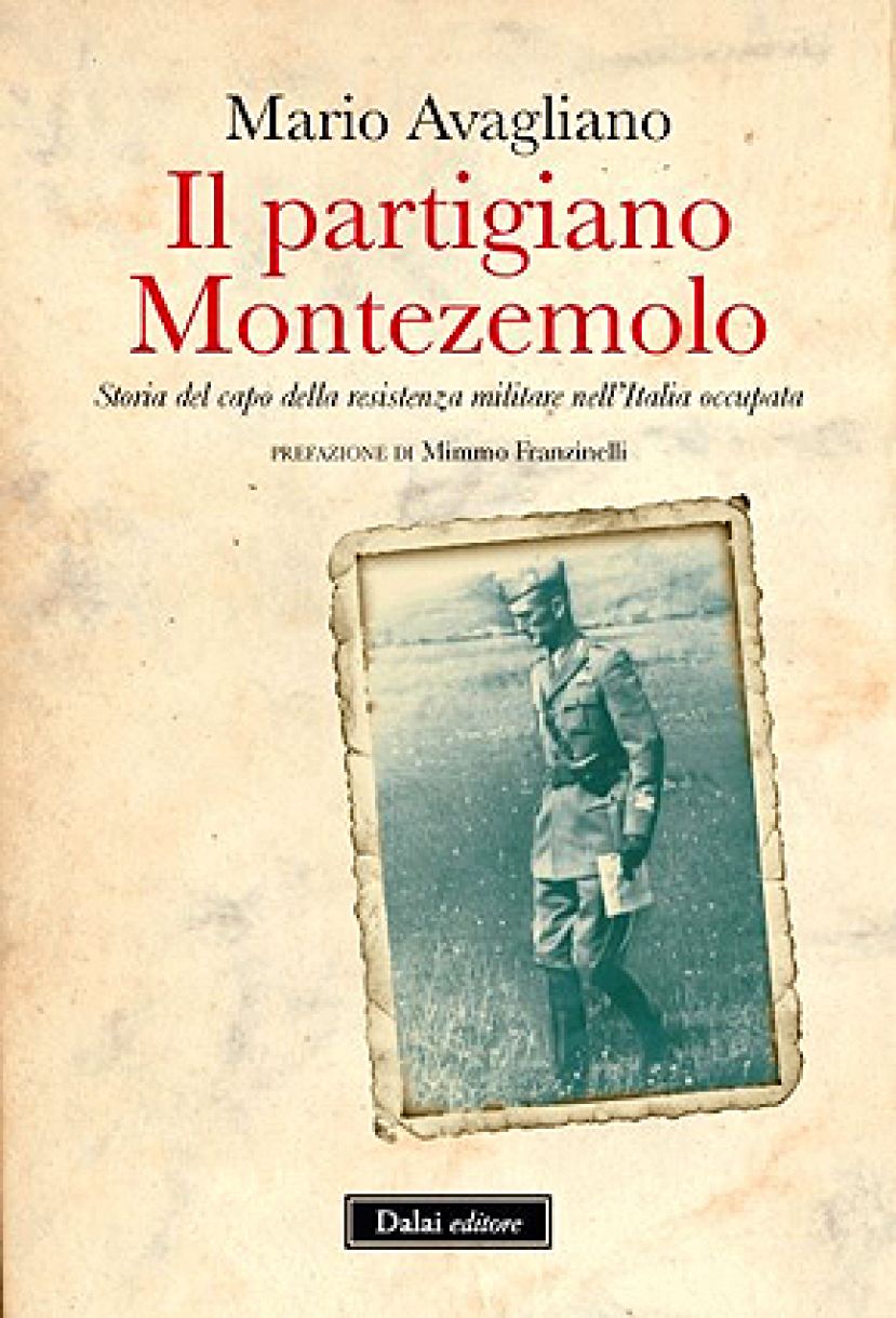 Libri: a Mario Avagliano due premi per “Il partigiano Montezemolo”